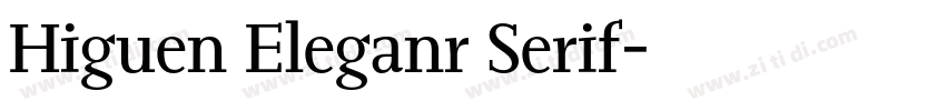 Higuen Eleganr Serif字体转换